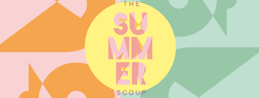 SUMMER SCOUP // FRI  1ST JULY