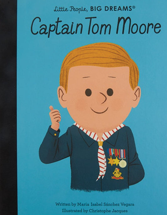 Little People Big Dreams: Captain Tom Moore