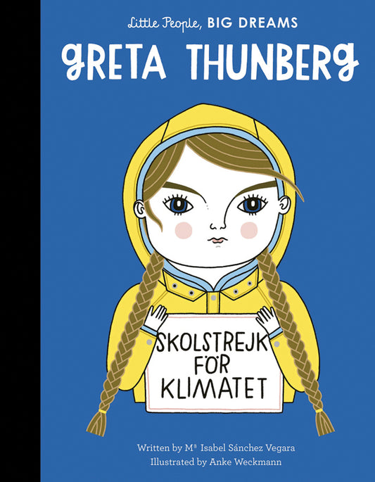 Little People Big Dreams: Greta Thunberg