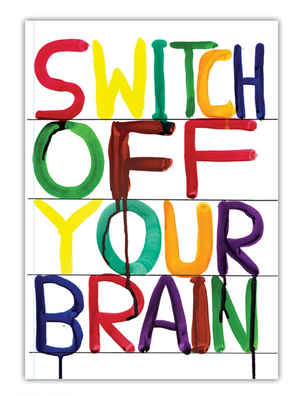 David Shrigley Notebook - Switch off your brain