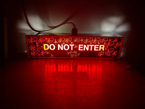 Do not enter - Hospital Lighting